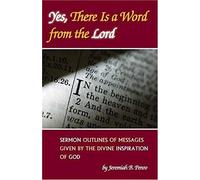 Yes, There Is A Word From The Lord