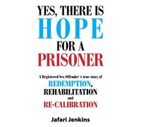 Yes, There Is Hope For A Prisoner