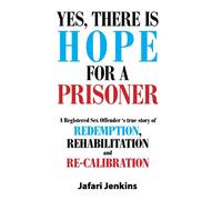 Yes, There Is Hope For A Prisoner