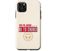 Yes to Jesus No to Church (Graphique) Coque pour iPhone 11 Pro Max