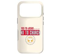 Yes to Jesus No to Church (Graphique) Coque pour iPhone 17 Pro