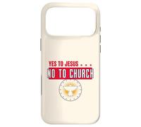 Yes to Jesus No to Church (Graphique) Coque pour iPhone 17 Pro Max
