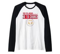 Yes to Jesus No to Church (Graphique) Manche Raglan