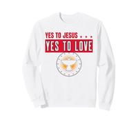 Yes to Jesus Yes to Love (déclaration spirituelle) Sweatshirt