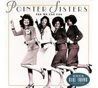 Yes We Can Can: The Best of the Blue Thumb Recordings by Pointer Sisters NEUF