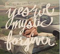 Yes We Mystic - Forgiver (Digipak)