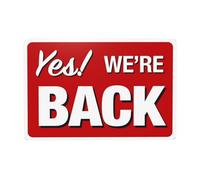 Yes We'Re Back Panneau en métal, panneau d'avertissement de sécurité, décoration murale de rue 30,5 x 20,3 cm