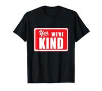 Yes We're Kind Chemise Classique avec Signe de gentillesse T-Shirt