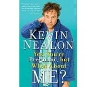 Yes, You're Pregnant, But What About Me?