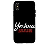 Yeshoua, Roi des Rois, Seigneur des seigneurs, Foi chrétienne Coque pour iPhone X/XS