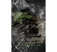 Yeshua Forbidden Path