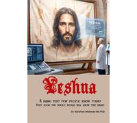 Yeshua: The Name Very Few People Know Today