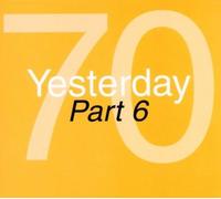 Yesterday '70 Vol.6