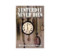 Yesterday Never Dies