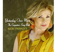 Nicki Parrott - Yesterday Once More: Carpenters Songs [Import]