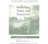 Yesterday Today and Tomorrow by Hanna Segal Hanna Segal (Auteur)