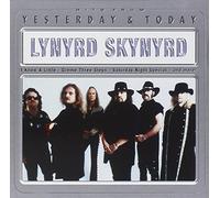 Yesterday & Today by Lynyrd Skynyrd