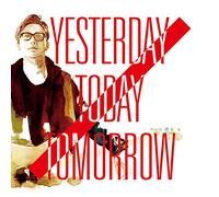 Yesterday Today Tomorrow