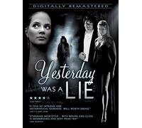 Yesterday Was a Lie [Blu-Ray]