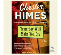 Yesterday Will Make You Cry