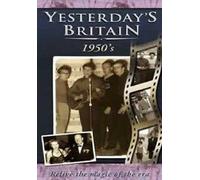 Yesterday's Britain: The 50s [DVD]