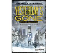 Yesterday's gone - saison 1 - T3