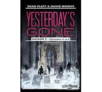 Yesterday's gone - Saison 2 - épisodes 5 et 6 Confusion (3)