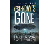 Yesterday's Gone Season Six
