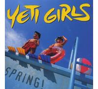 Yeti Girls - Spring [Import]