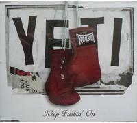 Yeti - Keep Pushin' on [Import]