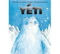 Yeti - Marianne Barcilon - Kaleidoscope - cartonné - album jeunesse