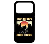 Yeti Ou Pas Ici Je Viens - Vintage Bigfoot Hunter Sasquatch Coque pour iPhone 17 Pro