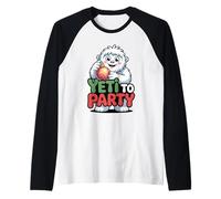 Yeti to Party Bonhomme de Neige Abominable Manche Raglan