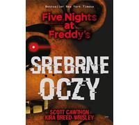 Yeux d'argent Five Nights at Freddy's