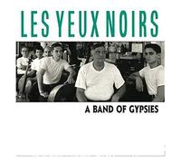 Yeux Noirs - Band of Gypsies