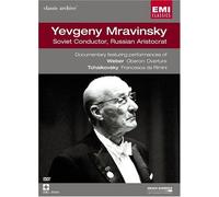 Yevgeny Mravinsky: Soviet Conductor, Russian Aristocrat
