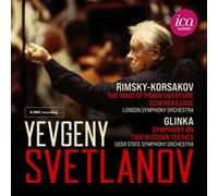 Yevgeny Svetlanov : Rimsky-Korsakov, Glinka