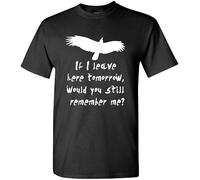 YHBBKNBCFGD The Goozler If I Leave Here Tomorrow Would You Remember - Mens Cotton T-Shirt(Medium)