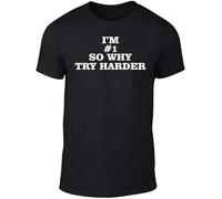 YHUYVCSAWM Men's I'm 1 So Why Try Harder Men's T-Shirt Black Manches Courtes(XX-Large)