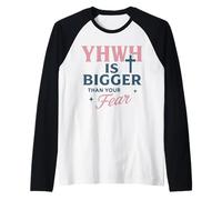 YHWH est Plus Grand Que Votre Peur, la Foi croisée Manche Raglan