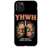 YHWH Every Breath Speak His Name Christian Faith Religiious Coque pour iPhone 11 Pro Max
