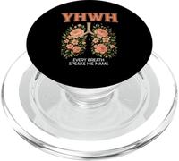 YHWH Every Breath Speak His Name Christian Faith Religiious PopSockets PopGrip pour MagSafe
