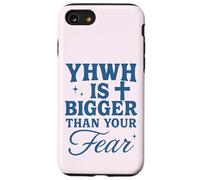 YHWH is Bigger Than Fear Message chrétien hébreu Coque pour iPhone SE (2020) / 7/8