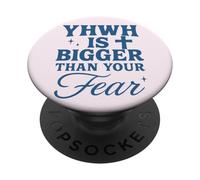 YHWH is Bigger Than Fear Message chrétien hébreu PopSockets PopGrip Adhésif