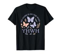 YHWH, Son nom est inscrit sur la Foi des Papillons du Vent T-Shirt