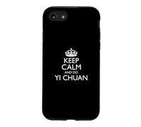 Yi Chuan Beginners « Keep Calm and Do Yi Chuan ! » Inscription Amusante Coque pour iPhone SE (2020) / 7/8