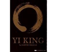 Yi-king, 64 cartes oracle Lunaea Weatherstone (Auteur), OLIVIA LEUNG (Traduction)