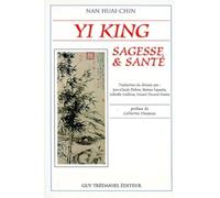 Yi King, Sagesse Et Santé
