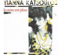 yianna katsoulos - les autres sont jaloux (45 tours)