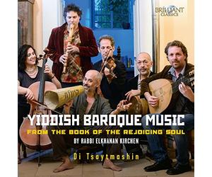 Yiddish Baroque Music By Rabbi Elkhanan Kirchen
